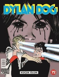Dylan Dog Sayı 72 - Küçük Ölüm Pasquale Ruju Lal Pasquale Ruju Lal