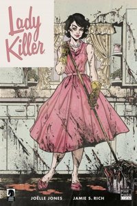 Lady Killer Cilt 1 - Seattle 1962 Jamie S. Rich Marmara Çizgi Jamie S. Rich Marmara Çizgi