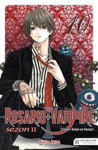 Tılsımlı Kolye ve Vampir Sezon 2 Cilt 10 - Rosario+Vampire Akihisa İkeda Akılçelen Kitaplar Akihisa İkeda Akılçelen Kitaplar
