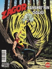 Zagor Sayı 233 - Banshee'nin Çığlığı Moreno Burattini Lal Moreno Burattini Lal