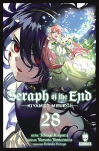 Seraph Of The End 28 - Kıyamet Meleği Takaya Kagami Kurukafa Takaya Kagami Kurukafa