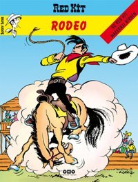 Red Kit 37 - Rodeo Morris (Maurice de Bevere) Yapı Kredi Yayınları Morris (Maurice de Bevere) Yapı Kredi Yayınları