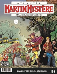Martin Mystere Sayı 193-İmkansızlık Dedektifi Alfredo Castelli Lal Alfredo Castelli Lal