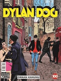 Dylan Dog Sayı 100 - Orman Kanunu Michele Medda Lal Michele Medda Lal