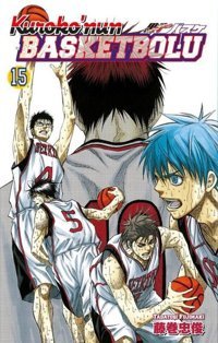 Kuroko'nun Basketbolu 15. Cilt Tadatoşi Fujimaki Gerekli Şeyler Tadatoşi Fujimaki Gerekli Şeyler