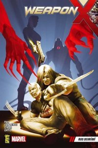 Weapon X 4 - Rus Devrimi Greg Pak Gerekli Şeyler Greg Pak Gerekli Şeyler