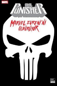 The Punisher - Marvel Evreni'ni Öldürüyor Garth Ennis Marmara Çizgi Garth Ennis Marmara Çizgi