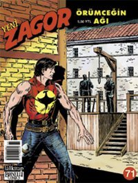 Yeni Zagor Sayı: 71 Örümceğin Ağı Moreno Burattini, Alessandro Chiarolla Lal Moreno Burattini, Alessandro Chiarolla Lal