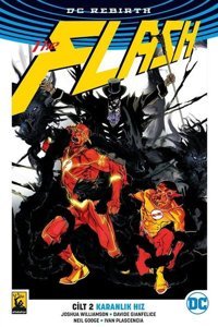 Rebirth Flash 2 - Karanlık Hız Joshua Williamson Arka Bahçe Yayıncılık Joshua Williamson Arka Bahçe Yayıncılık