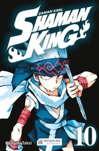 Shaman King 10. Cilt - Şaman Kral Hiroyuki Takei Akılçelen Kitaplar Hiroyuki Takei Akılçelen Kitaplar