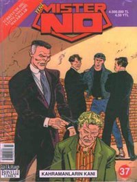 Mister No Sayı - 37 Kahramanların Kanı Kolektif Lal Kolektif Lal