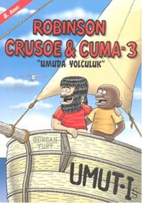 Robinson Crusoe & Cuma - 3 Gürcan Yurt Everest Yayınları Gürcan Yurt Everest Yayınları