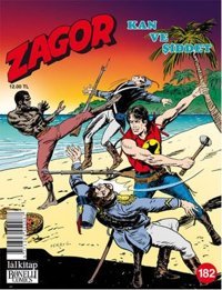 Zagor Sayı 182-Kan ve Şiddet Moreno Burattini Lal Moreno Burattini Lal