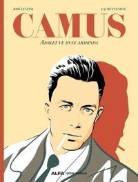 Camus - Adalet ve Anne Arasında Jose Lenzını Alfa Yayıncılık Jose Lenzını Alfa Yayıncılık
