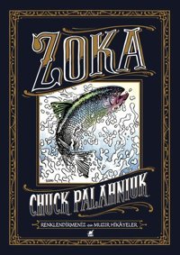 Zoka-Renklendirmeniz İçin Muzır Hikayeler Chuck Palahniuk Ayrıntı Yayınları Chuck Palahniuk Ayrıntı Yayınları