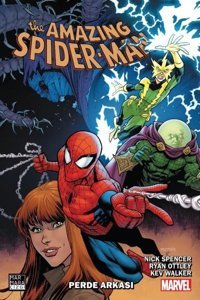 The Amazing Spider - Man Cilt 5 - Perde Arkası Nick Spencer Marmara Çizgi Nick Spencer Marmara Çizgi