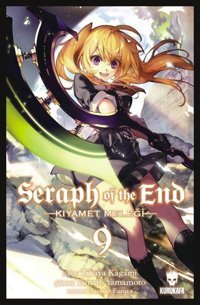 Seraph of the End 9 - Kıyamet Meleği Takaya Kagami Kurukafa Takaya Kagami Kurukafa