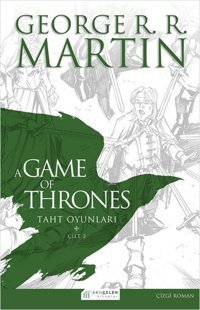 A Game of Thrones - Taht Oyunları 2. Cilt George R. R. Martin Akılçelen Kitaplar George R. R. Martin Akılçelen Kitaplar