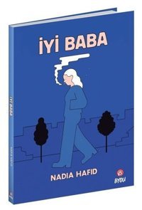 İyi Baba Nadia Hafid Beta Byou Nadia Hafid Beta Byou