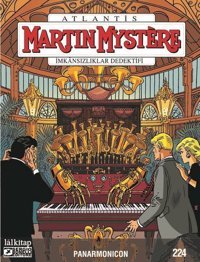 Martin Mystere Sayı 224 - İmkansızlıklar Dedektifi - Panarmonicon Giovanni Eccher Lal Giovanni Eccher Lal