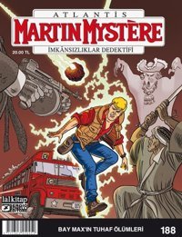 Martin Mystere Sayı 188-Bay Max'ın Tuhaf Ölümleri Alfredo Castelli Lal Alfredo Castelli Lal