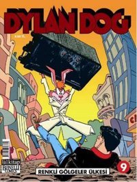 Dylan Dog Sayı 9 - Renkli Gölgeler Ülkesi Luigi Mignacco Lal Luigi Mignacco Lal