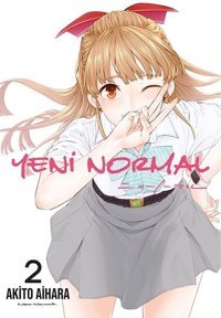 Yeni Normal-Cilt 2 Akito Aihara Komik Şeyler Akito Aihara Komik Şeyler