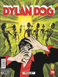 Dylan Dog Sayı 78 - Proje Tiziano Sclavi Lal Tiziano Sclavi Lal
