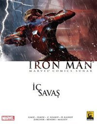 Iron Man Cilt İç Savaş ( TEK MACERA) Daniel Kanuf Arka Bahçe Yayıncılık Daniel Kanuf Arka Bahçe Yayıncılık