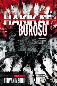 Hakikat Bürosu - Dünyanın Sonu Cilt 1 James Tynion Kayıp Kıta Yayınları James Tynion Kayıp Kıta Yayınları