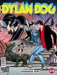 Dylon Dog 44-Karanlık Ruh Claudio Chiaverotti Lal Claudio Chiaverotti Lal