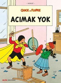 Quick ve Flupke 5 - Acımak Yok Herge Alfa Yayıncılık Herge Alfa Yayıncılık