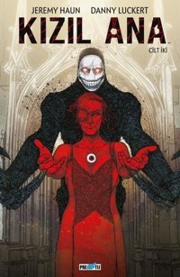 Kızıl Ana Cilt - 2 Jeremy Haun Presstij Kitap Jeremy Haun Presstij Kitap