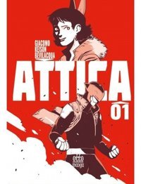 Attica 1 Giacomo Keison Bevilacqua Otto Manga Giacomo Keison Bevilacqua Otto Manga