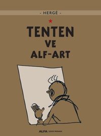 Tenten ve Alf-Art Herge Alfa Yayıncılık Herge Alfa Yayıncılık