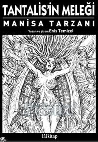 Tantalis Meleği (Manisa Tarzanı) Enis Temizel Lal Enis Temizel Lal
