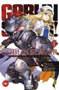 Goblin Slayer - Goblin Avcısı 1 Kumo Kagyu Kurukafa Kumo Kagyu Kurukafa