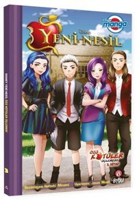 Disney Manga Yeni Nesil - Özü Kötüler Üçlemesi 3.Kitap Jason Muell Beta Byou Jason Muell Beta Byou