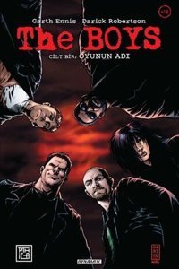 The Boys Cilt 1 - Oyunun Adı Garth Ennis Athica Yayınları Garth Ennis Athica Yayınları