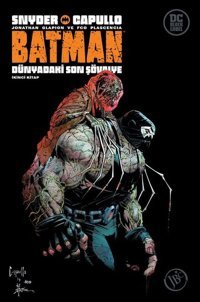 Batman: Dünyadaki Son Şövalye - İkinci Kitap Scott Snyder JBC Yayıncılık Scott Snyder JBC Yayıncılık