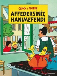 Quick ve Flupke 6 - Affedersiniz Hanımefendi Herge Alfa Yayıncılık Herge Alfa Yayıncılık
