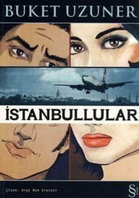 İstanbullular (çizgi roman) Buket Uzuner Everest Yayınları Buket Uzuner Everest Yayınları