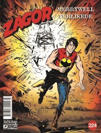 Zagor Sayı 224 - Merrywell Tehlikede Antonio Zamberletti Lal Antonio Zamberletti Lal