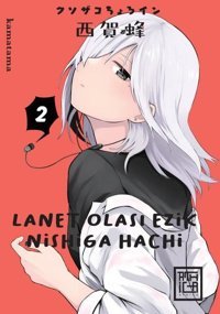 Lanet Olası Ezik Nishiga Hachi - Cilt 2 Kamatama Athica Yayınları Kamatama Athica Yayınları