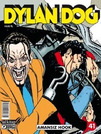 Dylan Dog Sayı 41-Amansız Hook Pasquale Ruju Lal Pasquale Ruju Lal