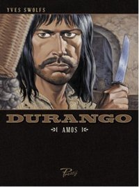 Durango - Amos Yves Swolfs Presstij Kitap Yves Swolfs Presstij Kitap