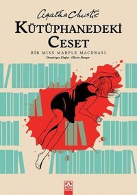 Kütüphanedeki Cinayet - Bir Miss Marple Macerası Agatha Christie Altın Kitaplar Agatha Christie Altın Kitaplar