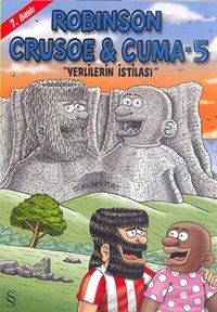 Robinson Crusoe & Cuma - 5 Gürcan Yurt Everest Yayınları Gürcan Yurt Everest Yayınları