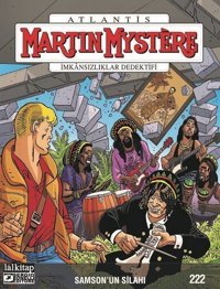 Martin Mystere Sayı 222 - İmkansızlıklar Dedektifi-Samson'un Silahı Francesco Matteuzzi Lal Francesco Matteuzzi Lal