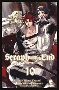 Seraph of the End Kıyamet Meleği 10 Takaya Kagami Kurukafa Takaya Kagami Kurukafa